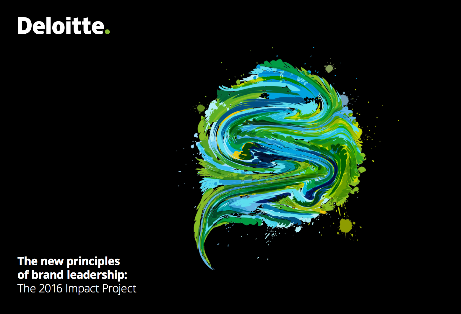 Deloitte Global's Impact Project reveals new principles of brand leade...